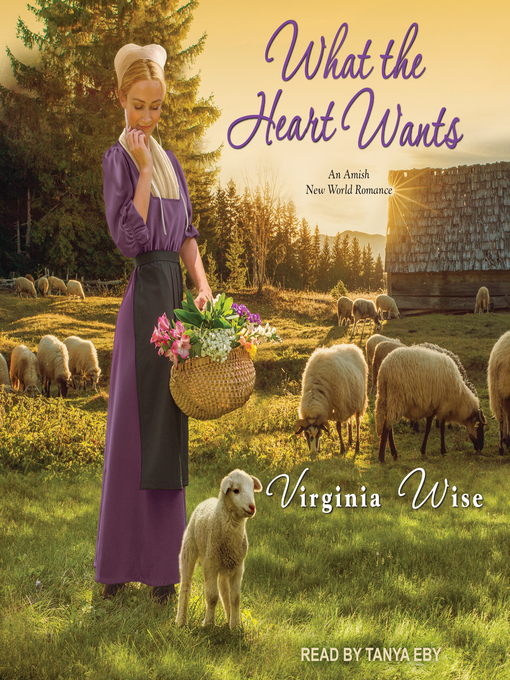 Title details for What the Heart Wants by Virginia Wise - Wait list